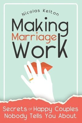 Making Marriage Work 1