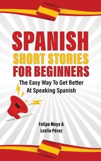 bokomslag Spanish Short Stories For Beginners