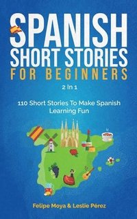 bokomslag Spanish Short Stories For Beginners 2 In 1