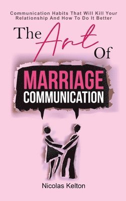 The Art Of Marriage Communication 1