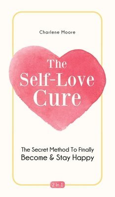 The Self-Love Cure 2 In 1 1