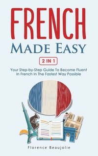 bokomslag French Made Easy 2 In 1