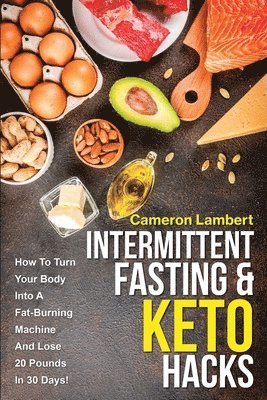 bokomslag Intermittent Fasting & Keto Hacks