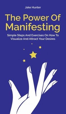 The Power Of Manifesting 1