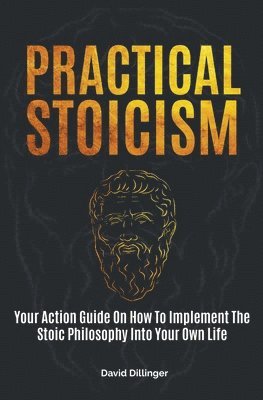Practical Stoicism 1