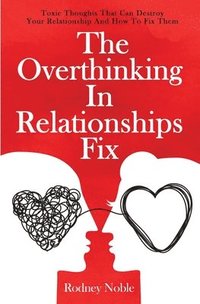 bokomslag The Overthinking In Relationships Fix