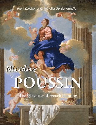 Youri Zolotov, Natalia Serebriannaïa - Nicolas Poussin, Inbunden