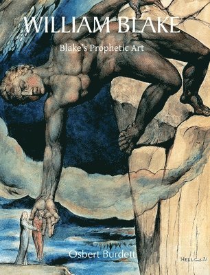 Osbert Burdett - William Blake, Inbunden