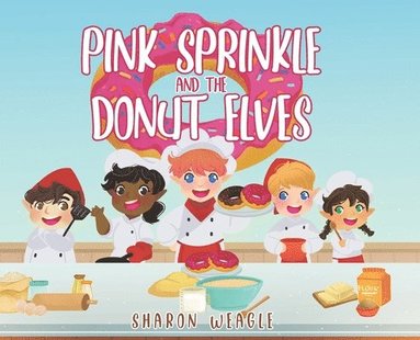 bokomslag Pink Sprinkle and the Donut Elves