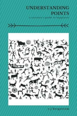 R J Bergstrom, R. J. Bergstrom, R.J. Bergstrom - Understanding Points, Häftad