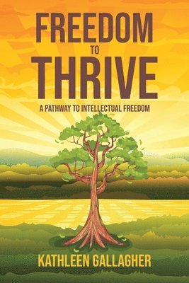 Freedom to Thrive 1