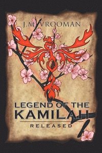 bokomslag Legend of the KamiLah