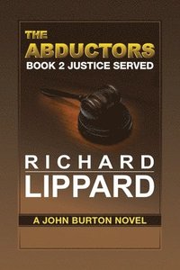 bokomslag The Abductors Book 2 Justice Served