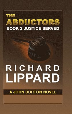 The Abductors Book 2 Justice Served 1