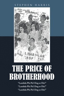 Stephen Harris - Price of Brotherhood, Häftad