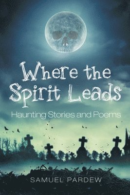 Where the Spirit Leads 1