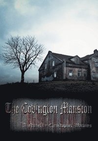 bokomslag The Covington Mansion
