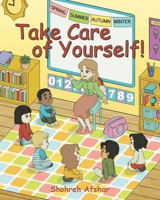 Take Care of Yourself! 1