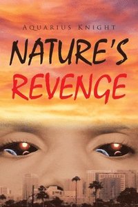 bokomslag Nature's Revenge