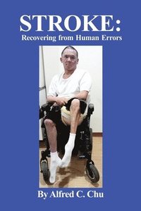 bokomslag Stroke: Recovering from Human Errors