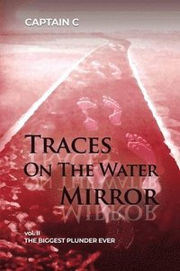 bokomslag Traces on the Water Mirror