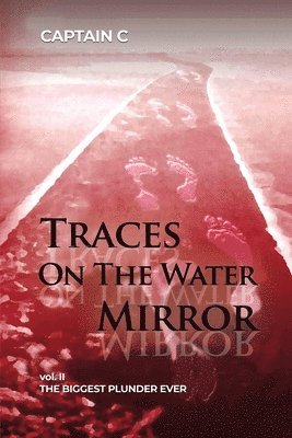 bokomslag Traces on the Water Mirror