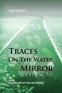 bokomslag Traces on the Water Mirror