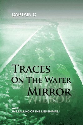 bokomslag Traces on the Water Mirror