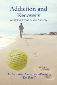 bokomslag Addiction and Recovery