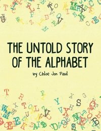 bokomslag The Untold Story of the Alphabet