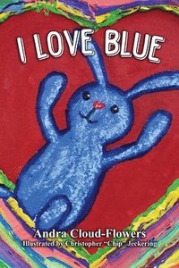 bokomslag I Love Blue
