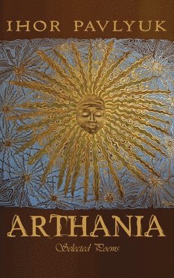 bokomslag Arthania: Selected Poems