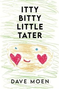bokomslag Itty Bitty Little Tater