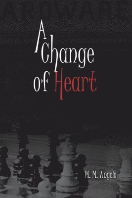 A Change of Heart 1