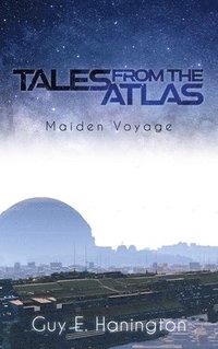 bokomslag Tales from the Atlas: Maiden Voyage