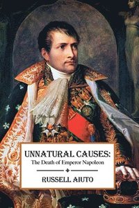 bokomslag Unnatural Causes