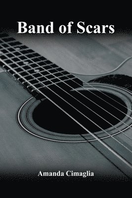 Amanda Cimaglia - Band of Scars, Häftad