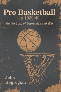 bokomslag Professional Basketball in 1939-40
