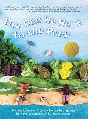 Linda Stephen, Christine Manno - Day We Went to the Park, Inbunden