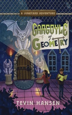 bokomslag Gargoyle of Geometry