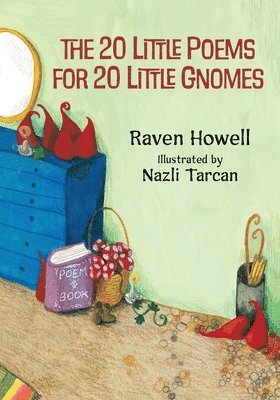 bokomslag The 20 Little Poems for 20 Little Gnomes