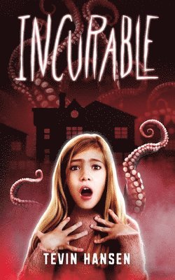 Incurable 1