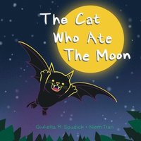 bokomslag The Cat Who Ate The Moon