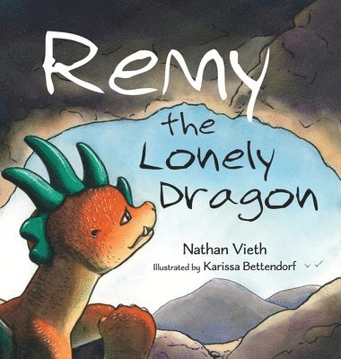 Remy the Lonely Dragon 1