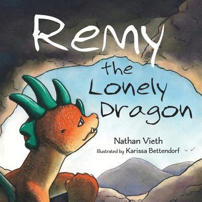Remy the Lonely Dragon 1