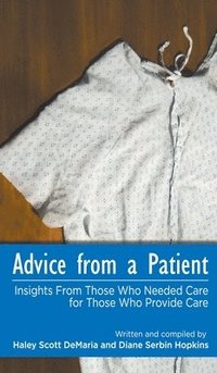 bokomslag Advice from a Patient