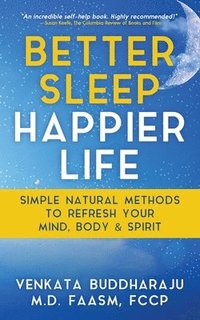 bokomslag Better Sleep, Happier Life