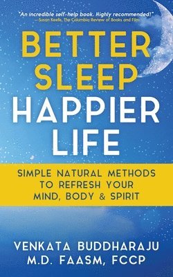 Better Sleep, Happier Life 1