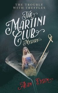 bokomslag Martini Club Mystery