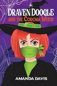 bokomslag Draven Doogle and the Corona Witch